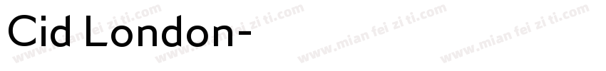 Cid London字体转换